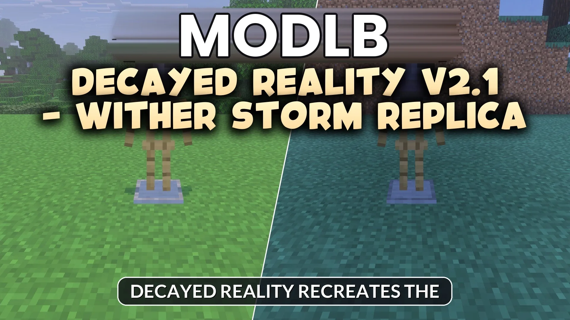 Decayed Reality V2.1 – Wither Storm Replica Addon (1.21) cover art