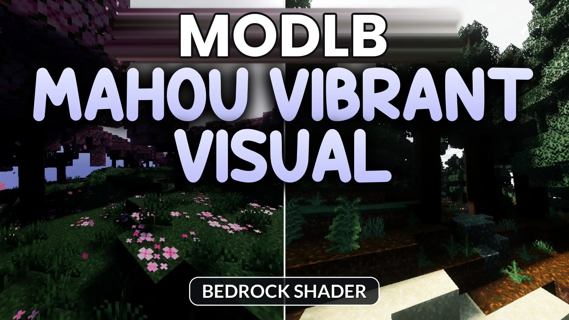 Mahou Vibrant Visual Shader (26.x) – Rich Fantasy Lighting and Stylized Biome cover art