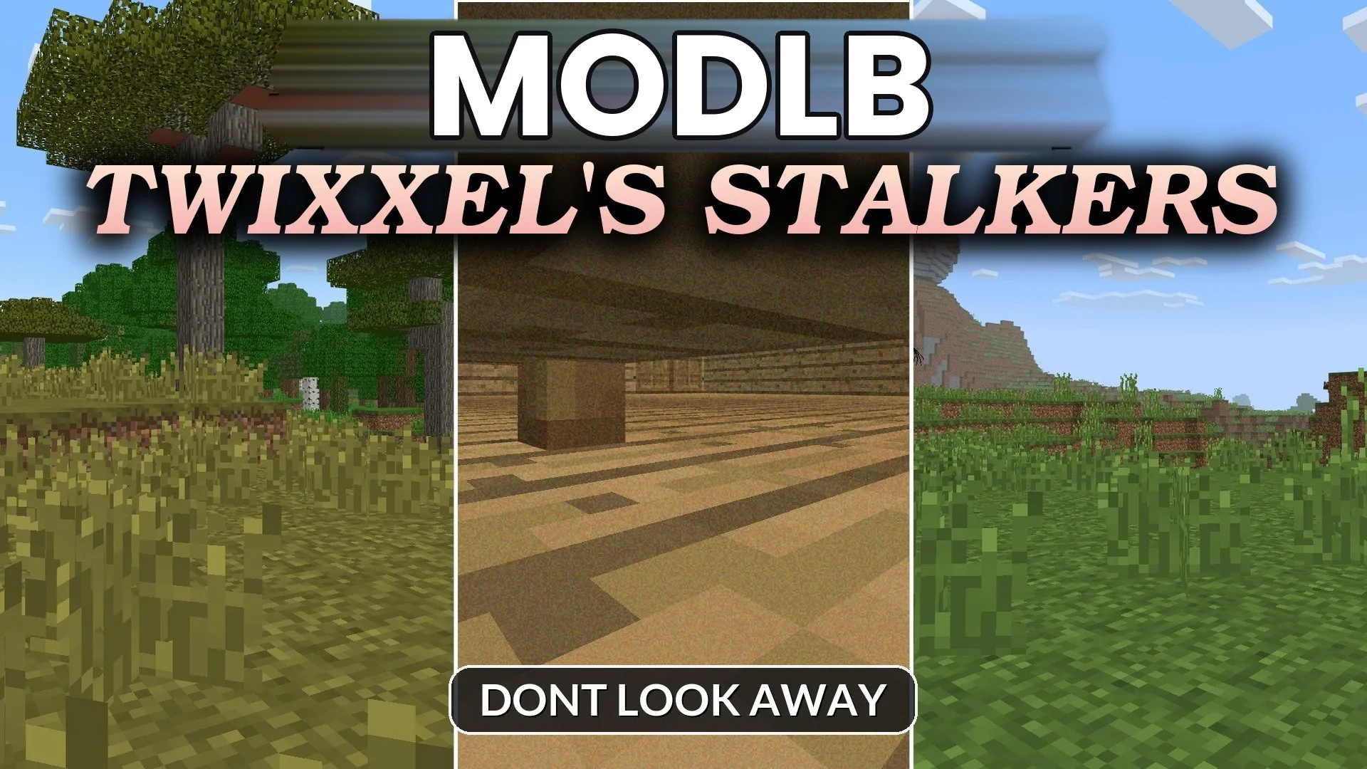 Twixxel’s Stalkers Addon (26.x, 1.21) – Dont Look Away