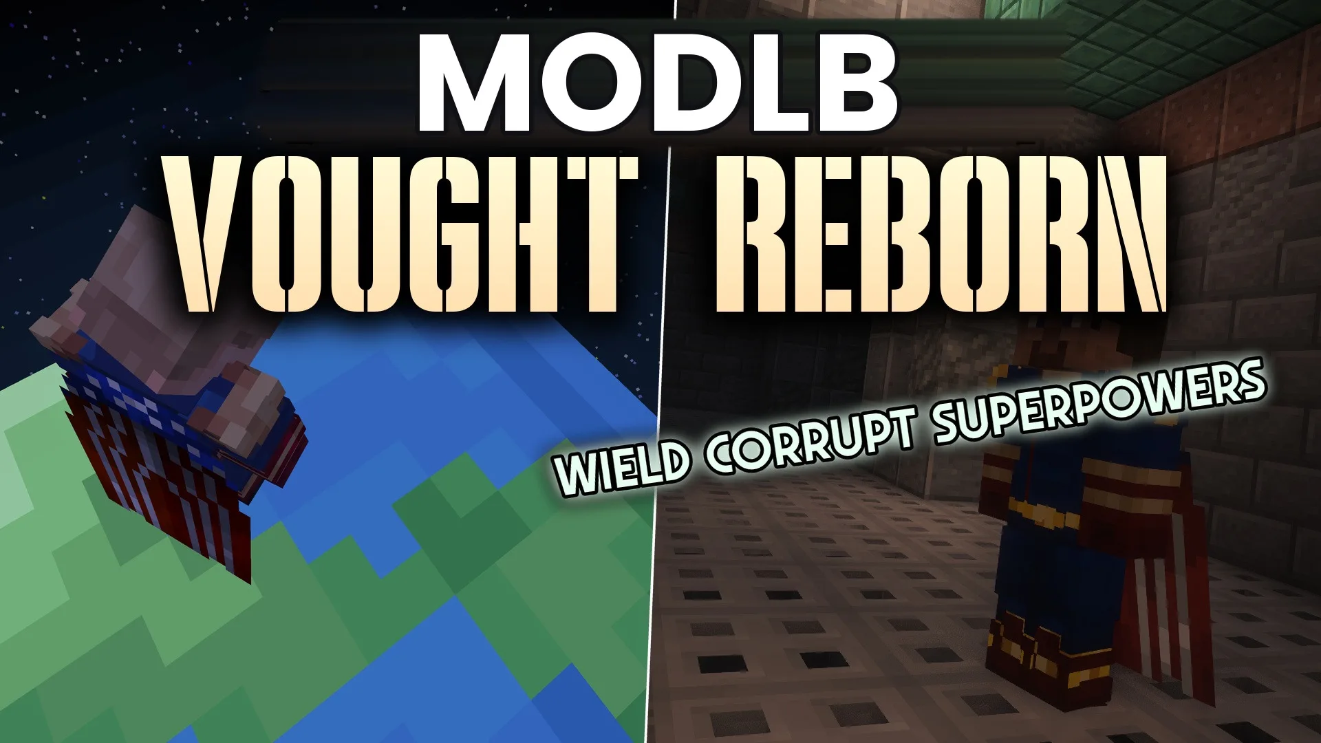 Vought Reborn Mod (1.20.1) – Gain Random Superpowers From the Boys