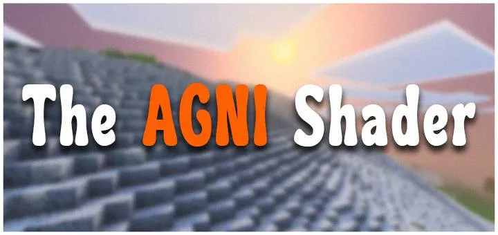 Agni Shader (1.21) – MCPE/Bedrock