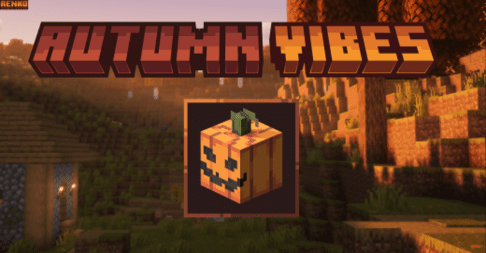 Autumn Vibes Texture Pack (26.x, 1.21) – With 3D Tools for MCPE/Bedrock