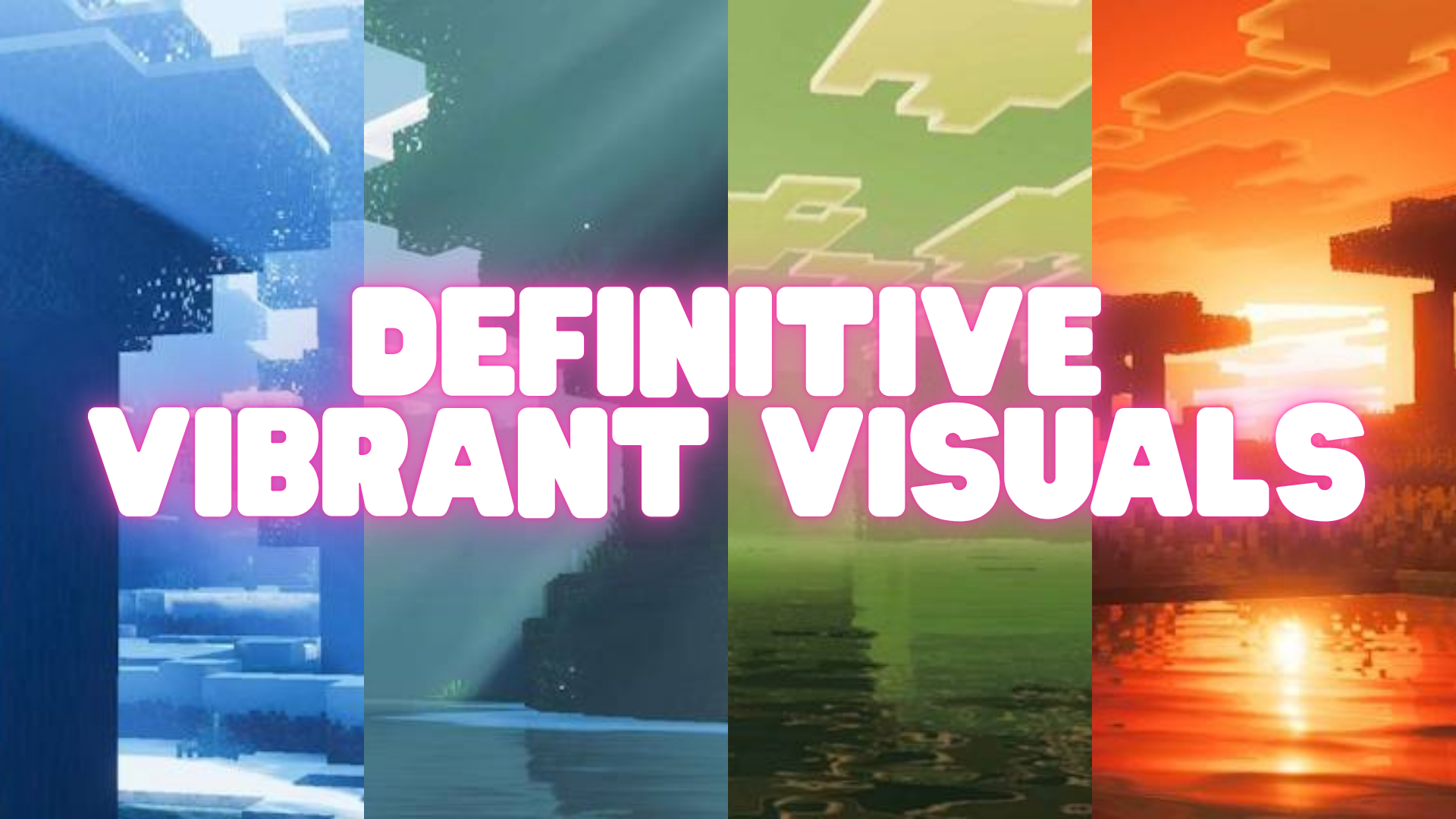 Definitive Vibrant Visuals Shader (26.x, 1.21) – MCPE/Bedrock