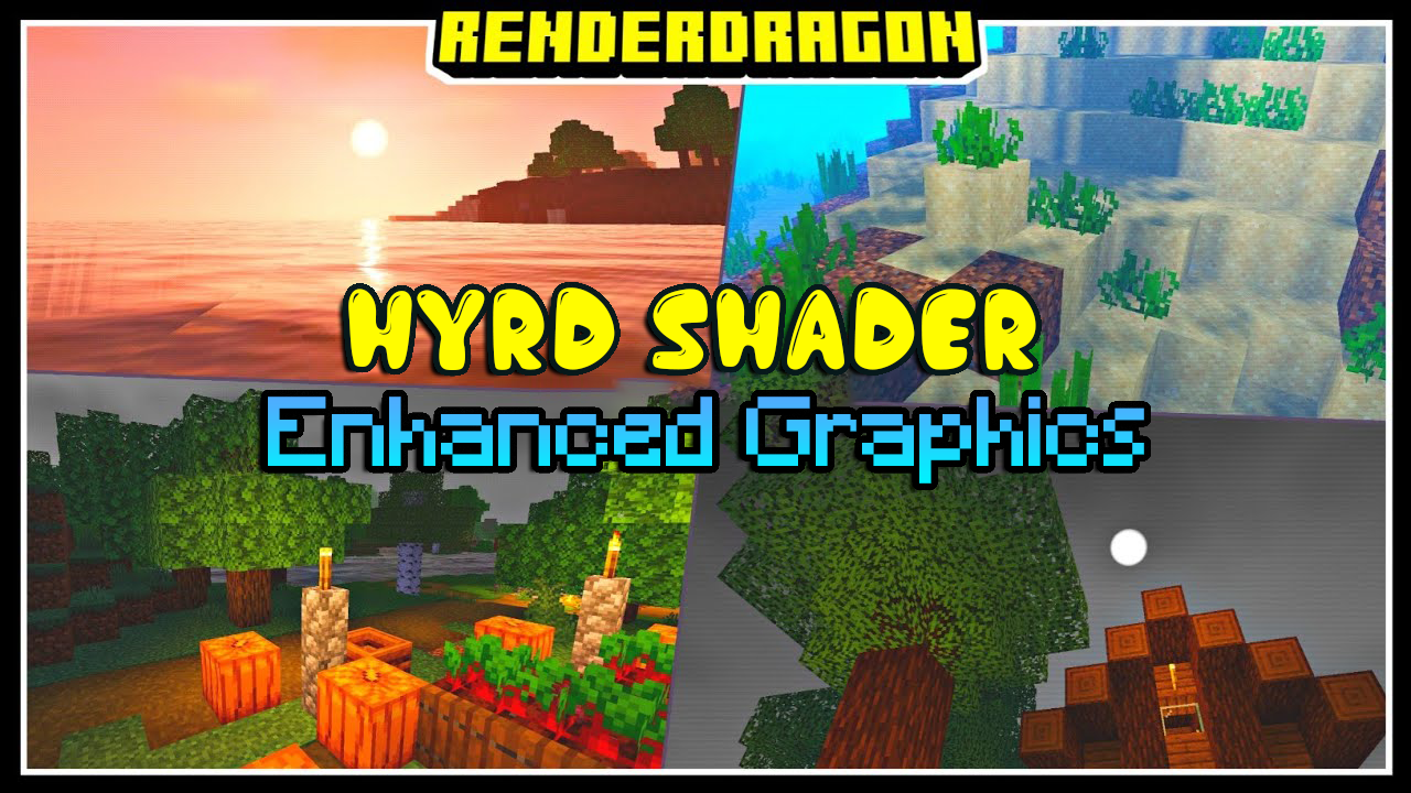 HyRD Enhanced Graphics Shader (26.x, 1.20) – RenderDragon