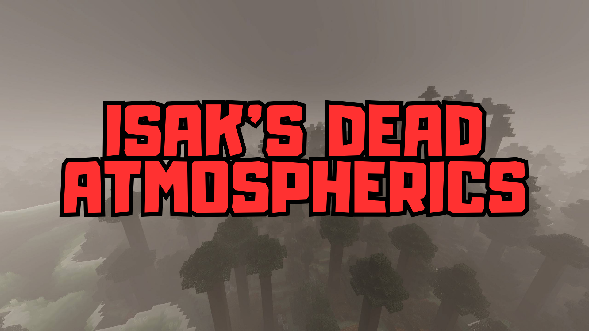 Isak’s Dead Atmospherics Shader (1.21) – MCPE/Bedrock
