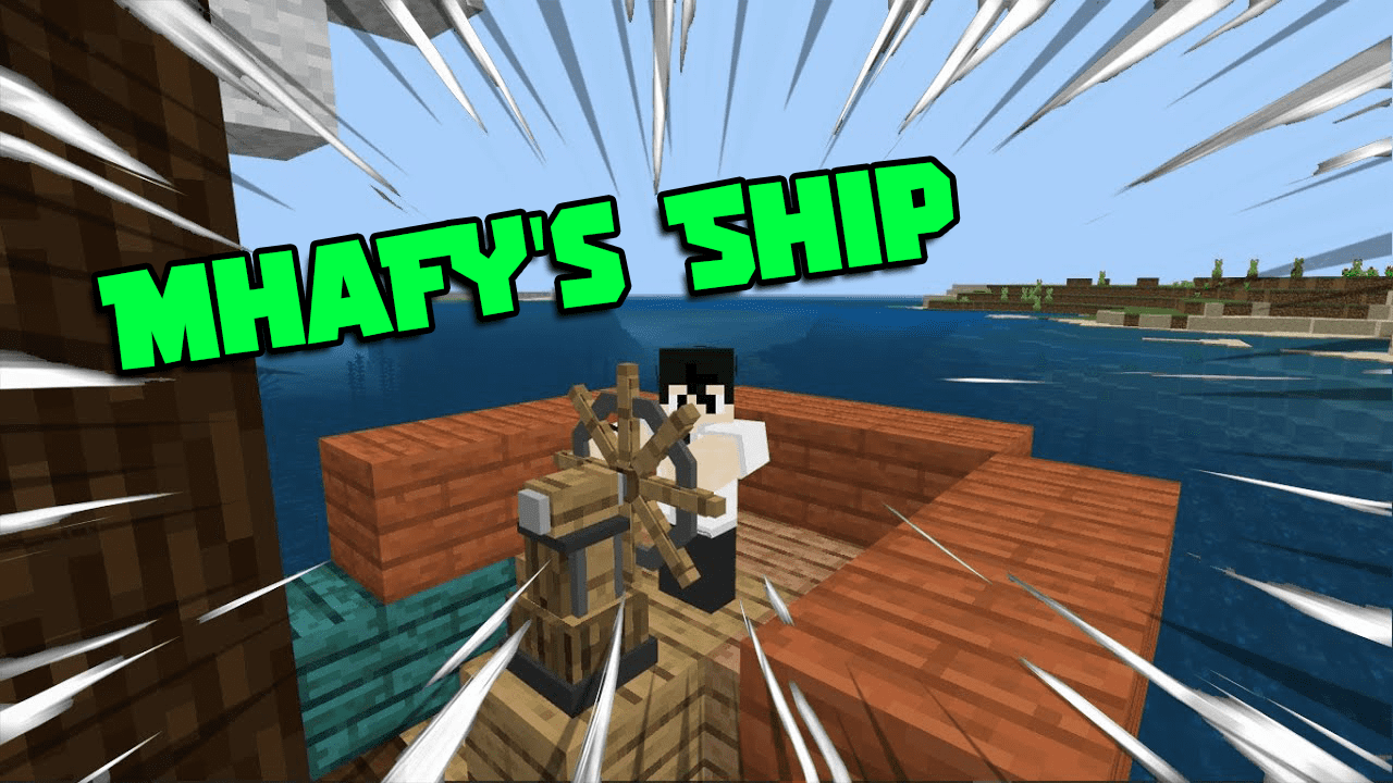 Mhafy’s Ship Addon (26.x, 1.21) – MCPE/Bedrock Mod