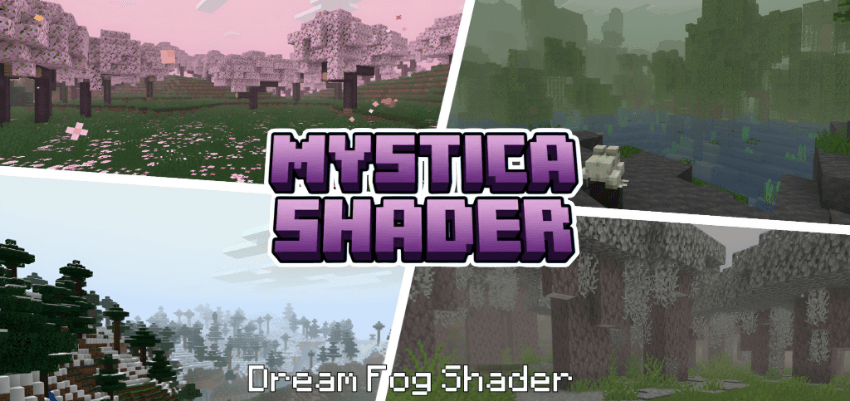 Mystica Shader (1.21) – MCPE/Bedrock Dream Fog Shader