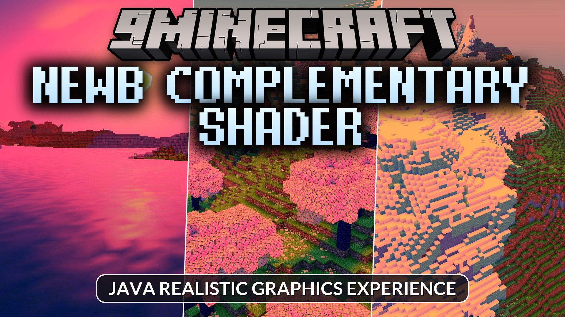 Newb Complementary Shader (26.x) – Java Realistic Graphics Experience