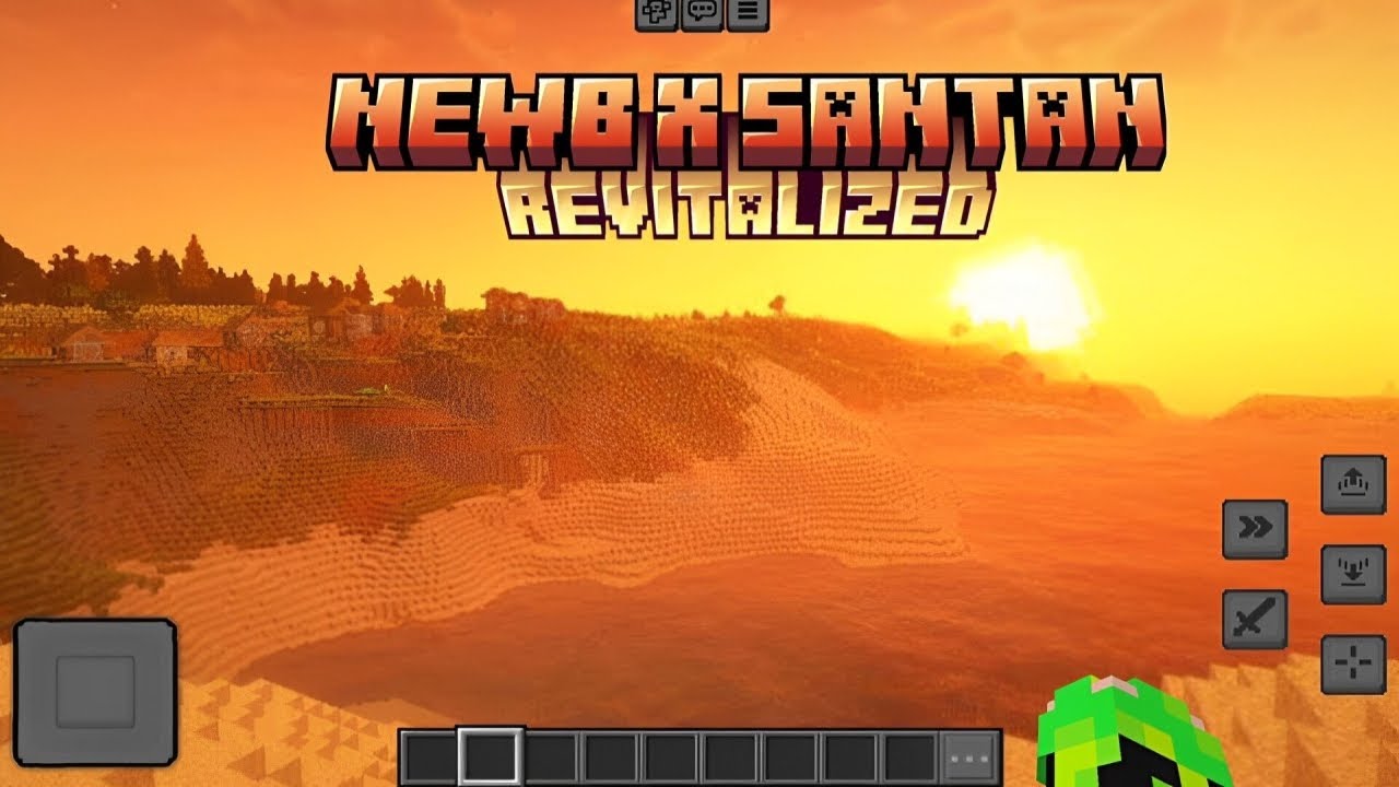Newb Santan Revitalized Shader (1.21) – MCPE/Bedrock