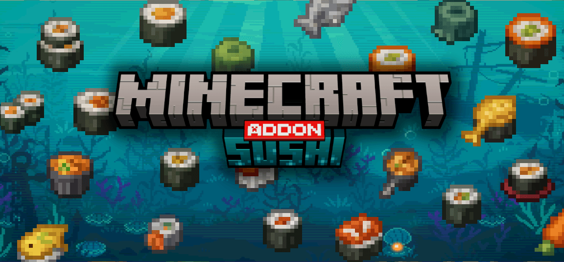 SushiCraft Addon (1.21) – MCPE/Bedrock Mod