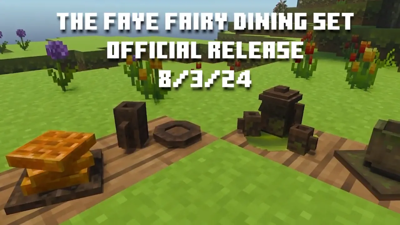 The Faye Fairy Dining Set Addon (1.21) – MCPE/Bedrock Mod