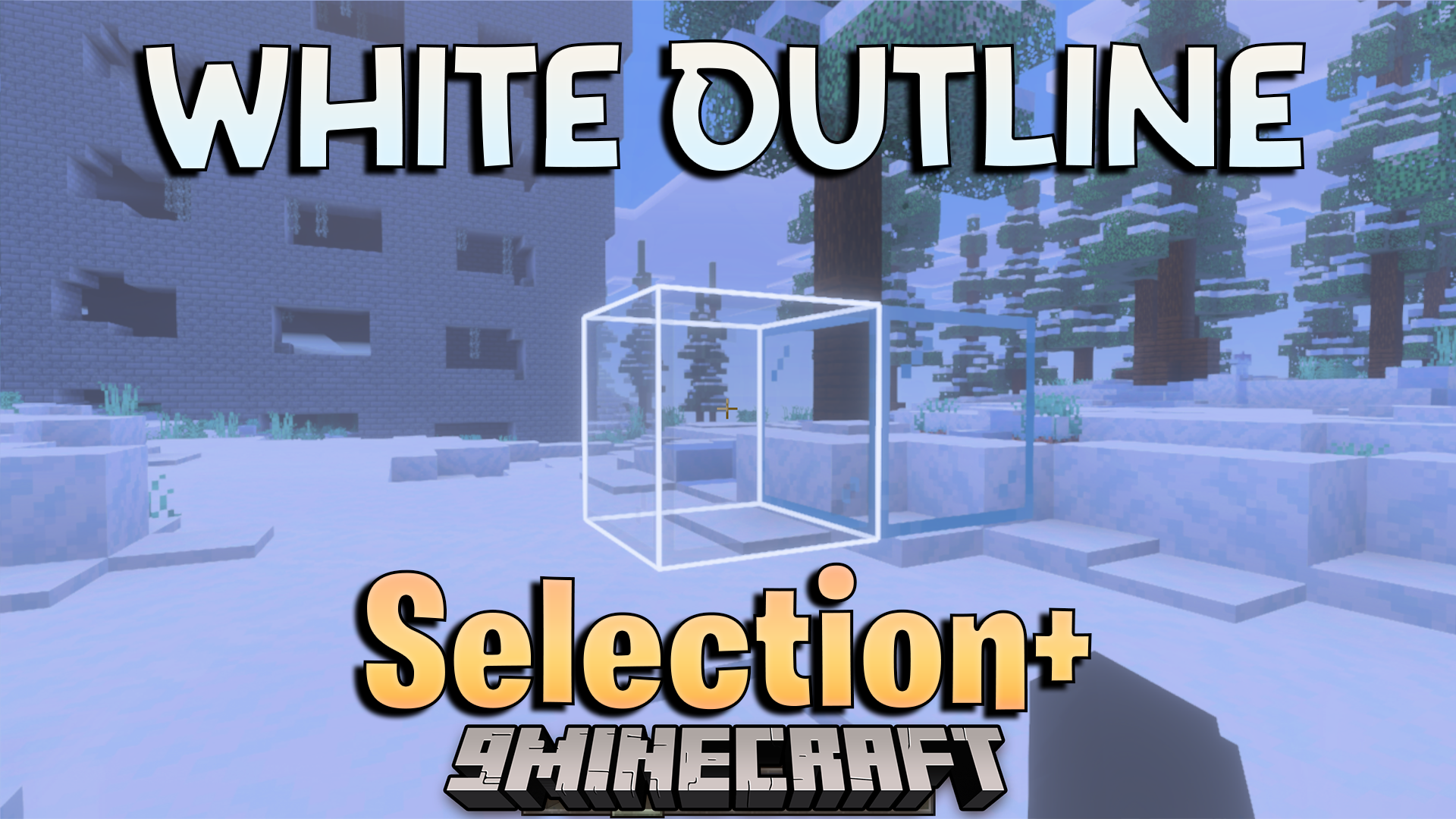 White Outline Selection Plus Texture Pack (26.x, 1.21) – Bright White Selection