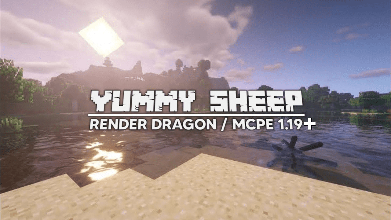 Yummy Sheep Shader (26.x, 1.21) – MCPE/Bedrock